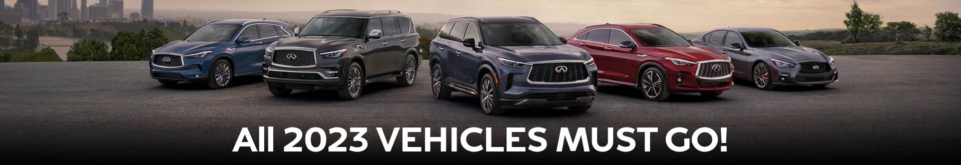 All 2023 VEHICLES MUST GO!